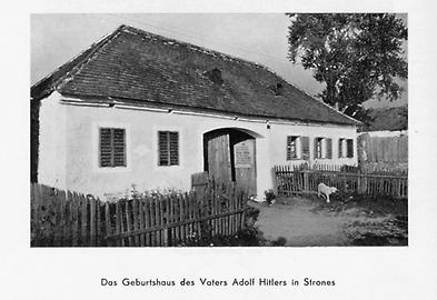 Das Geburtshaus von Alois Schicklgruber in Strones