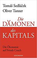Tomáš Sedláček, Oliver Tanzer: Lilith und die Dämonen des Kapitals