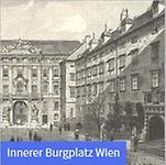 Inner Burgplatz Wien, Quelle: Kronprinzenwerk