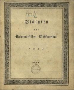 Die Statuten des Steiermärkischen Musikvereins, 1821