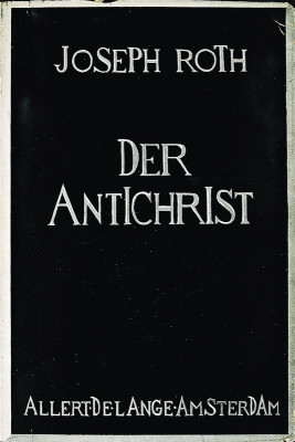 Umschlag: Der Antichrist von Joseph Roth, © IMAGNO/Austrian Archives