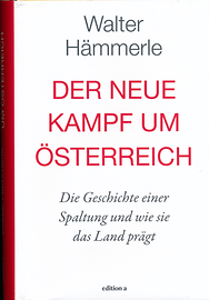 Hämmerle: Der neue Kampf um Österreich