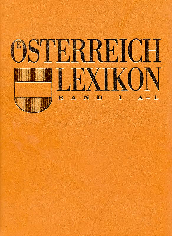 Österreich Lexikon 1995, Band 1 Österreich Lexikon 1995, Band 1