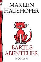 Marlen HAUSHOFER: Bartls Abenteuer