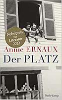 Annie ERNAUX: Der Platz