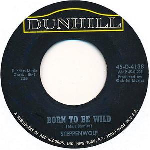 Plattenlabel: Steppenwolf - Born to be Wild, 1968 - (Quelle: discogs, Public Domain)