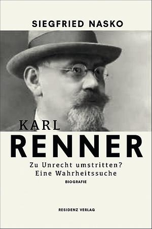 Buchcover: Karl Renner von Siegfried Nasko
