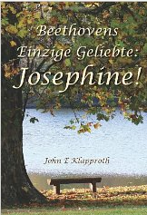 Beethovens Einzige Geliebte: Josephine!