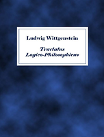 Ludwig Wittgenstein: Tractatus Logico-Philisophicus