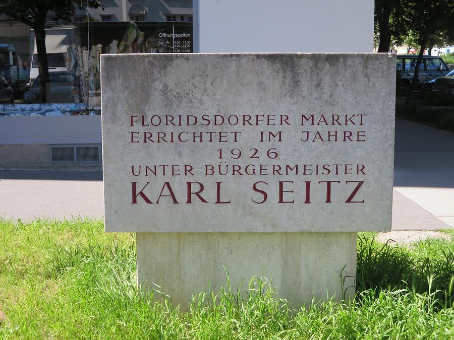 Gedenkstein 'Errichtung des Floridsdorfer Marktes' unter Karl Seitz