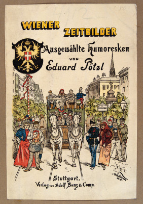 Umschlagsbild zu Eduard Pötzls: Wiener Zeitbilder, © IMAGNO/Austrian Archives