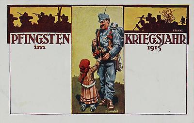 Pfingsten im Kriegsjahr 1915, © IMAGNO/Archiv Jontes
