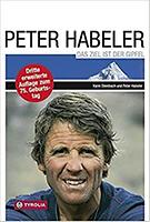 Peter HABELER: Das Ziel ist der Gipfel
