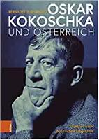 Bernadette Reinhold: Oskar Kokoschka und Österreich