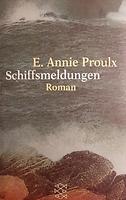 Annie Proulx: Schiffsmeldungen