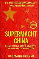 Hermann RUPOLD: Supermacht China.