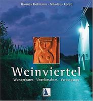 Thomas HOFMANN: Weinviertel