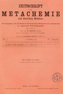 Satirische Pubklitaktion Zeitschrift für Metachemie und ähnlichen Blödsinn, 1906