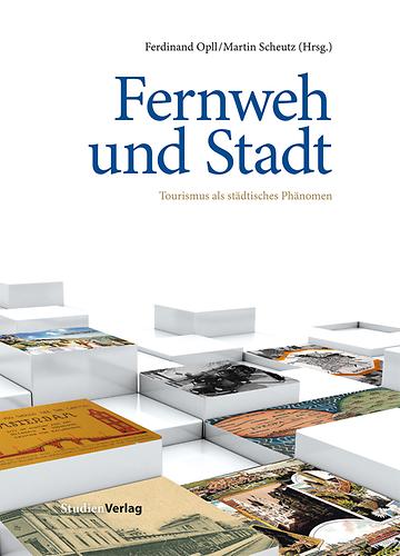 Opll Scheutz Fernweh und Stadt Bücher über Österreich 2018