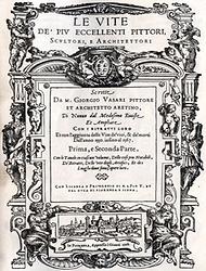 Giorgio Vasari, Leben der ausgezeichneten Maler. Bildhauer und Baumeister von Cimabue bis zum Jahre 1567