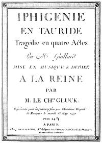 Titelblatt der Partitur 'Iphigenie auf Tauris' von Christoph Willibald Gluck, Paris 1779 - Foto: Wikimedia Commons - Gemeinfrei