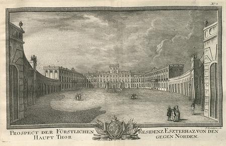 'Prospect der Fürstlichen Residenz Eszterhaz von den Haupt Thor gegen Norden, 1784'