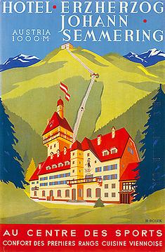 Werbeplakat des Hotels Erzherzog Johann am Semmering, wo Edward stets seine Schi abstellte