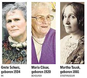 Grete Schurz, Maria Cäsar, Martha Tausk