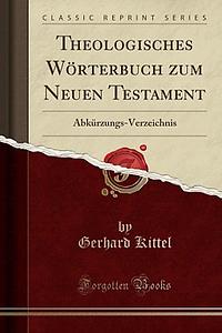 Theologische Wörterbuch zum Neuen Testamen