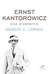 Buchcover: Ernst Kantorowicz. Eine Biographie