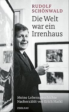 Buchcover: Rudolf Schönwald - Die Welt war ein Irrenhaus