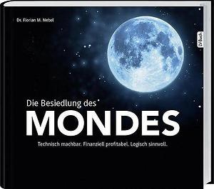 Florian M. Nebel: 'Die Besiedlung des Mars'. Eigenverlag; 173 Seiten; 29,95 Euro