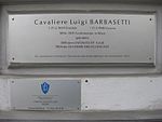 Cavaliere Luigi Barbasetti – Gedenktafel