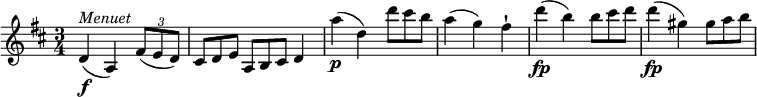 
\relative c'' {
  \version "2.18.2"
  \key d \major
  \time 3/4
  d,4 \f^\markup { \italic { Menuet} } (a) \tuplet 3/2 { fis'8 (e d) } \scaleDurations 2/3 { cis8 d e } \scaleDurations 2/3 {a,8 b cis} d4
  a''4\p (d,) \scaleDurations 2/3 { d'8 cis b }
  a4 (g) fis-!
  d'4\fp (b) \scaleDurations 2/3 { b8 cis d }
  d4\fp (gis,) \scaleDurations 2/3 { gis8 a b }
}
