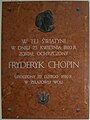 Gedenktafel in der Kirche des Heiligen Rochus und Johannes des Täufers von Brochów, mit dem Schriftzug:In diesem Gotteshauswurde am 23. April 1810Fryderyk Chopin getauftgeboren am 22. Februar 1810in Żelazowa Wola.