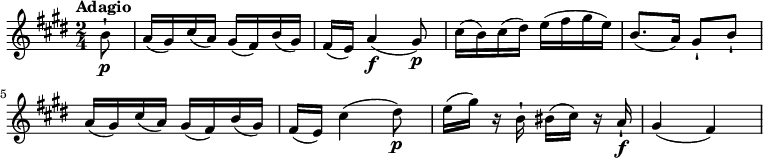 
\relative c' {
   \version "2.18.2"
   \key e \major
   \time 2/4
   \tempo "Adagio"
   \tempo 4 = 60
\partial 8 b'8-!\p
a16 (gis) cis (a) gis (fis) b (gis)
fis (e) a4\f (gis8)\p
cis16 (b) cis (dis) e (fis gis e)
b8. (a16) gis8-! b-!
a16 (gis) cis (a) gis (fis) b (gis)
fis (e) cis'4 (dis8\p)
e16 (gis) r16 b,16-! bis (cis) r16 a16-!\f
gis4 (fis)
}
