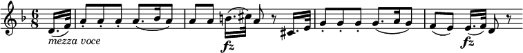  { \relative d' { \key d \minor \time 6/8
\partial 8 d16.( _\markup { \italic "mezza voce" } f32) | a8-. a-. a-. a8.( bes16 a8) |
a8[ a] b16.( \fz cis32) a8 r cis,16. e32) | g8-. g-. g-. g8.( a16 g8) | f8([ e)] e16.( \fz f32) d8 r
}}
\layout { \context {\Score \override SpacingSpanner.common-shortest-duration = #(ly:make-moment 1/16) }}

