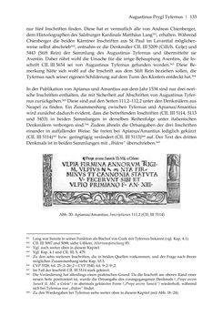 Bild der Seite - 133 - in Der sogenannte Antiquus Austriacus und weitere auctores antiquissimi - Zur ältesten Überlieferung römerzeitlicher Inschriften im österreichischen Raum
