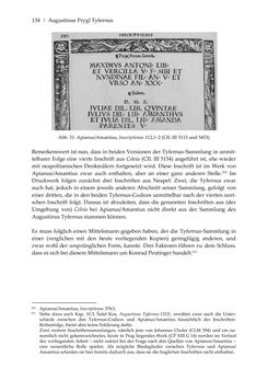 Bild der Seite - 134 - in Der sogenannte Antiquus Austriacus und weitere auctores antiquissimi - Zur ältesten Überlieferung römerzeitlicher Inschriften im österreichischen Raum