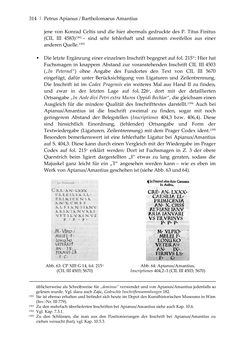Bild der Seite - 314 - in Der sogenannte Antiquus Austriacus und weitere auctores antiquissimi - Zur ältesten Überlieferung römerzeitlicher Inschriften im österreichischen Raum