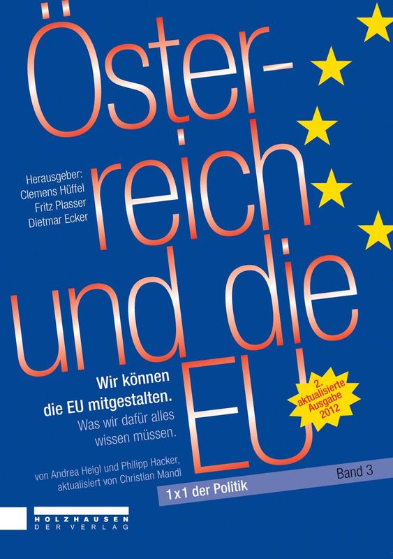 Bucheinband von '1x1 der Politik - Österreich und die EU - Wir können die EU mitgestalten, Band 3'