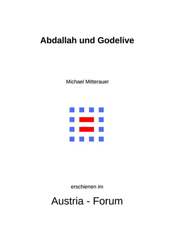 Cover of the book 'Abdallah und Godelive - Zum Status von Frauen und Männern im Spiegel "heiliger Namen"'