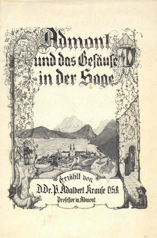 Cover of the book 'Admont und das Gesäuse in der Sage'