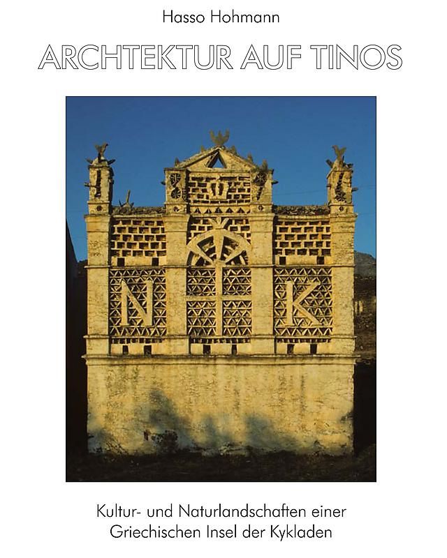 Cover of the book 'Architektur auf Tinos - Kultur- und Naturlandschaften einer Griechischen Insel der Kykladen'