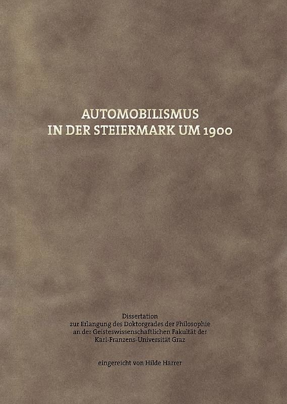 Bucheinband von 'Automobilismus in der Steiermark um 1900'