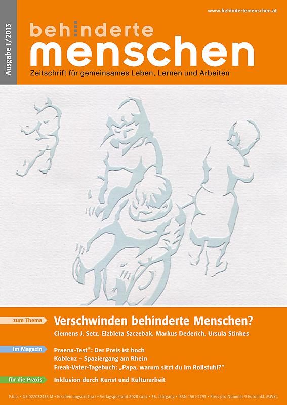 Bucheinband von 'Behinderte Menschen - Zeitschrift für gemeinsames Leben, Lernen und Arbeiten, Band 1/2013'