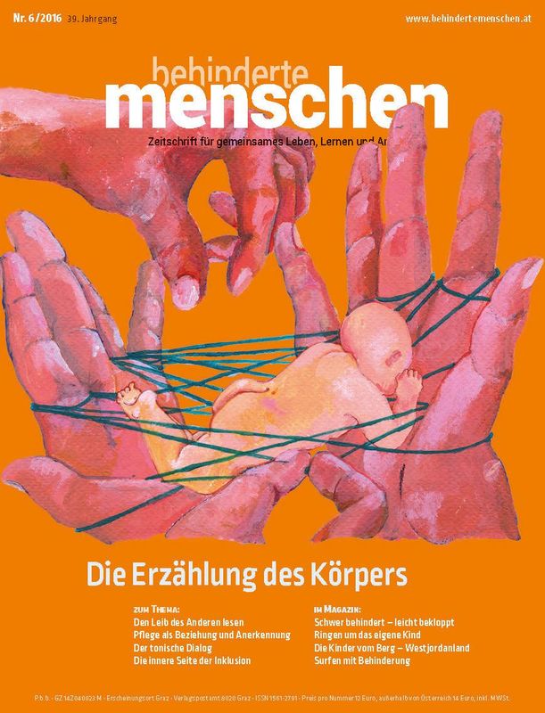 Bucheinband von 'Behinderte Menschen - Zeitschrift für gemeinsames Leben, Lernen und Arbeiten, Band 6/2016'