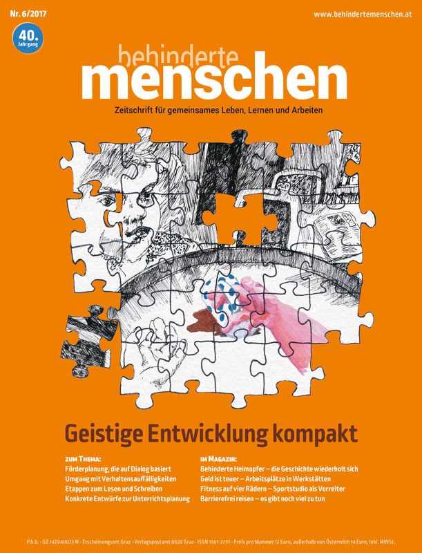 Bucheinband von 'Behinderte Menschen - Zeitschrift für gemeinsames Leben, Lernen und Arbeiten, Band 6/2017'