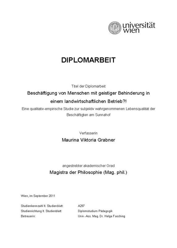 Cover of the book 'Beschäftigung von Menschen mit geistiger Behinderung in einem landwirtschaftlichen Betrieb?! - Eine qualitativ-empirische Studie zur subjektiv wahrgenommenen Lebensqualität der Beschäftigten am Sunnahof'