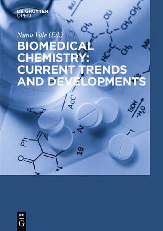 Cover of the book 'Biomedical Chemistry: Current Trends and Developments'